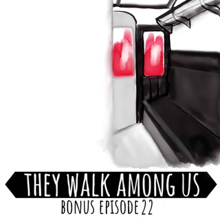 Bonus Episode 22