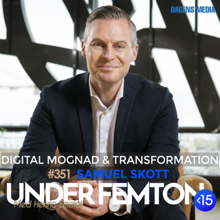 #351 Digital Transformation - Samuel Skott