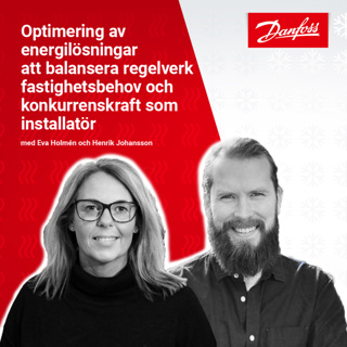 Optimering av energilösningar att balansera regelverk, fastighetsbehov och konkurrenskraft som installatör