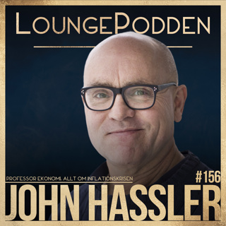 #156 - Allt om INFLATIONSKRISEN: John Hassler, Professor Ekonomi