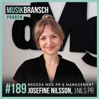 189. Bredda med management & PR - Josefine Nilsson, J.NILS PR [Original]