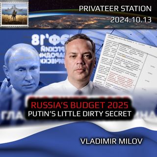 State of Russian Economy: Russia's Budget 2025. Putin's Little Dirty Secret.  Vladimir Milov