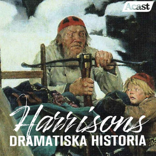 Harrisons dramatiska historia