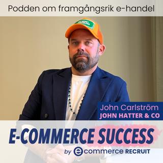 E-commerce Success - podden om framgångsrik e-handel