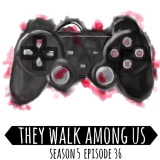 Season 5 - Episode 36