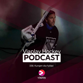 338. Viaplay Hockey Podcast – Kungen ska hyllas!