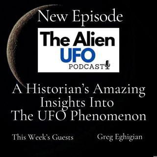 A Historian's Amazing Insights Into The UFO Phenomenon