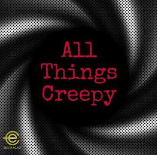 All Things Creepy