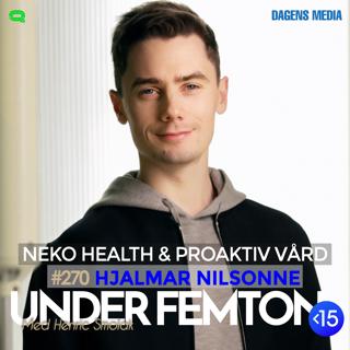 #270 Neko Health & Proaktiv Vård - Hjalmar Nilsonne