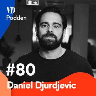 #80: Daniel Djurdjevic - Chimis grundare om vägen mot en ljus framtid