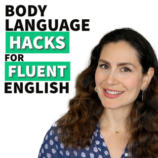 Body Language for English Learners: Boost Your Fluency and Confidence