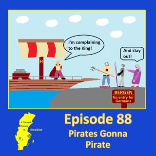 88. Pirates Gonna Pirate