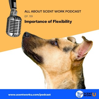 All About Scent Work Podcast