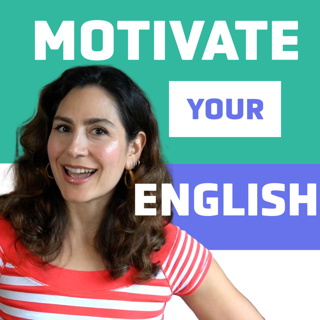 How to Motivate Yourself in English: 7 Tips for Learning When You'd Rather Be Doing Anything Else