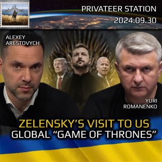 Zelensky's Visit to US. Global "Game of Thrones". War in Ukraine, Analytics. Arestovich, Romanenko.