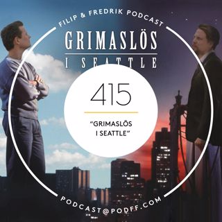 415. ”Grimaslös i Seattle"