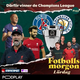 133. Därför vinner de Champions league