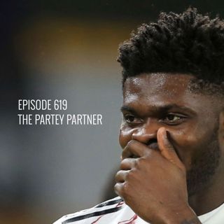 Episode 619 - The Partey partner