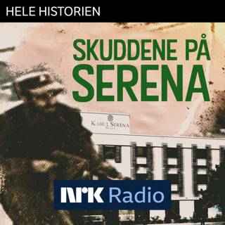 I NRK Radio – Skuddene på Serena 