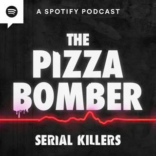 The Pizza Bomber Pt. 2: The Murder