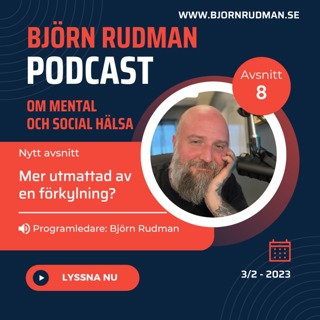 Stress och utmattning - med Björn Rudman