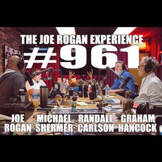 #961 - Graham Hancock, Randall Carlson & Michael Shermer