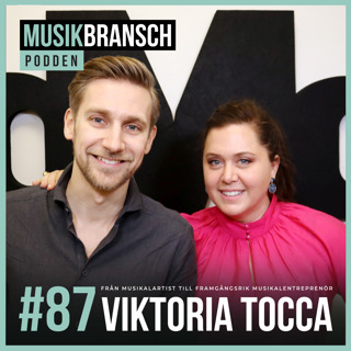 87. Från musikalartist till framgångsrik musikalentreprenör - Viktoria Tocca [Kort]