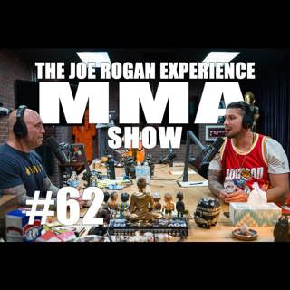 JRE MMA Show #62 with Brendan Schaub