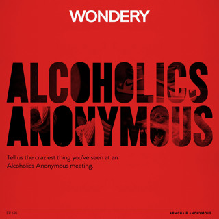 Armchair Anonymous: Alcoholics Anonymous