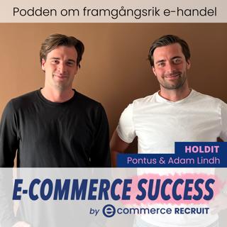 E-commerce Success - podden om framgångsrik e-handel