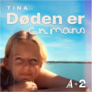 Drapet på Tina Jørgensen - Døden er en mann