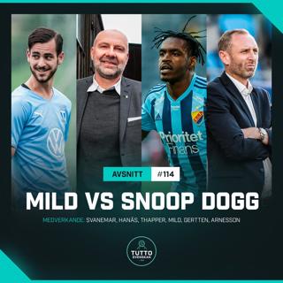 #114 Mild VS Snoop Dogg