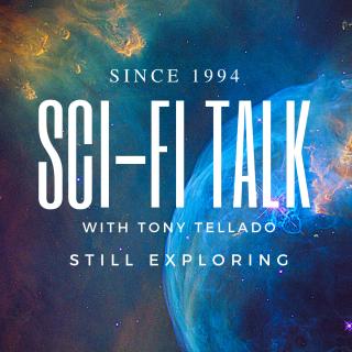 Sci-Fi Talk Weekly Episode 45 March 23,2023