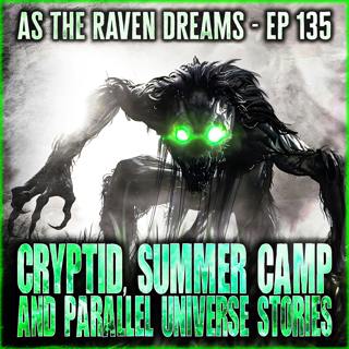 As The Raven Dreams Podcast