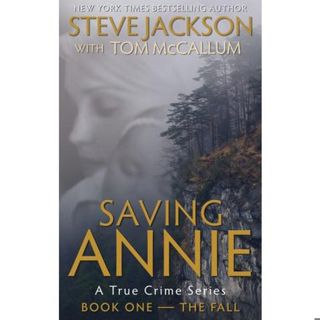 SAVING ANNIE-Book Two-The Investigator-Steve Jackson