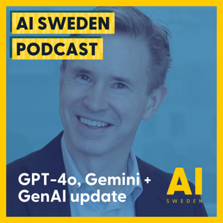 GPT-4o, Gemini, AI:s nya förmågor, hur Generativ AI påverkar företagen och den otroligt snabba utvecklingen - Christian Lauritzen, B3 Indes