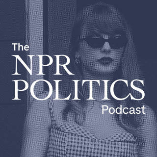 The NPR Politics Podcast