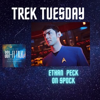 Trek Tuesday Ethan Peck