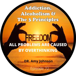 Ep. 72-All Problems are caused by Overthinking