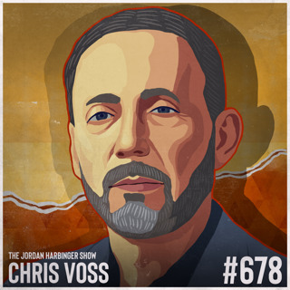 678: Chris Voss | Hostage Negotiation Tactics for Everyday Life