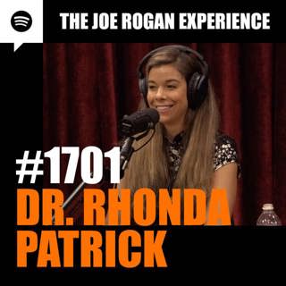 #1701 - Dr. Rhonda Patrick