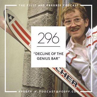 296. Decline Of The Genius Bar