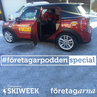 #företagarpodden Special - Entrepreneur Skiweek 2016