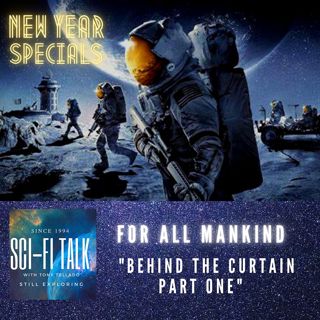 New Year’s Special Behind The Scenes For All Mankind Part One