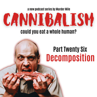 Cannibalism #26 Decomposition