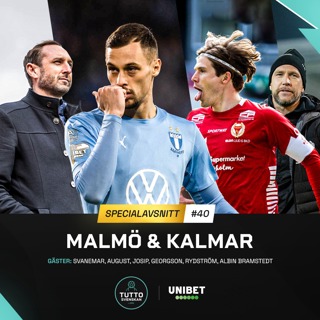 #40 Kalmar & Malmö