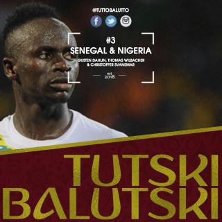 Tutski Balutski #3 – Senegal & Nigeria