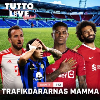 TUTTO LIVE WEEKEND #43 - TRAFIKDÅRARNAS MAMMA