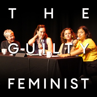 The Guilty Feminist