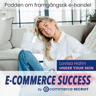 E-commerce Success - podden om framgångsrik e-handel